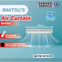 Imatsu Air Curtain AC-FM-3515-CY 1.5 Meter Air Door Tirai Udara