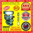 Machine Potong Dowel Ulir AKS-FL18CT