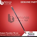 Tasco Kabel Flexible Tasco 780 mm Flexible Liner 78 CM 78CM 780MM