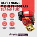 AIPOWER BARE ENGINE DAN MESIN PENGGERAK SUA460 E PLUS