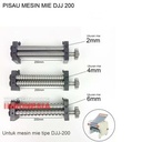Pisau / Cutter Mesin Mie DJJ-200 2mm 4mm
