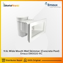 9.5L Wide Mouth Wall Skimmer Box Fitting Kolam Renang Emaux EM0020-RC