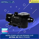 Mesin Pompa Kolam Renang Astral BX 3.0 HP 3 Phase High Performance