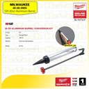 MILWAUKEE | M12 48-08-0905 | 12V 20 oz Aluminum Barrel Sausage Conversion Kit