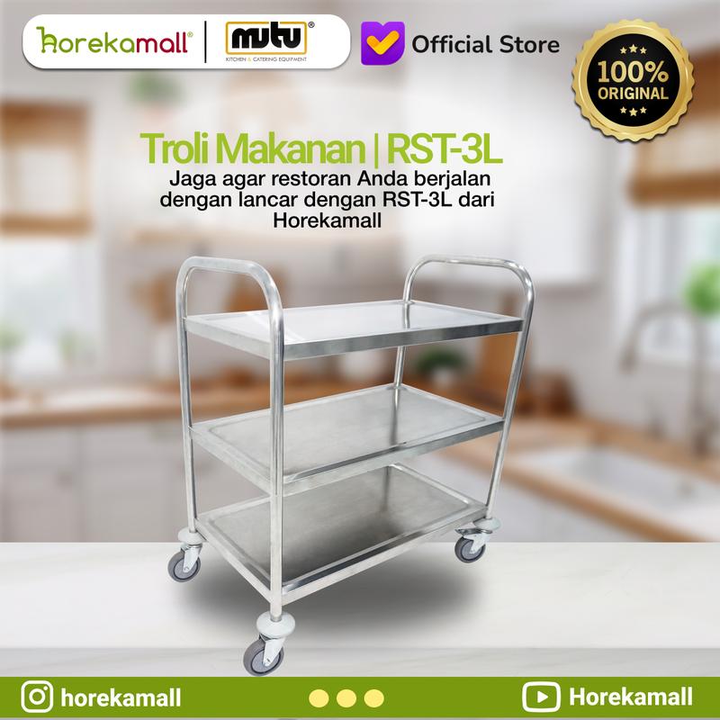 MUTU TROLLEY BIG FOOD COURT SERVICE MUTU RST-3L Troli Besar Pengangkut Makanan Stainless Steel / Trolley Penyajian Makanan Besar MUTU RST-3L MUTU 3L