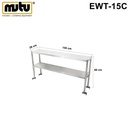 rak tambahan meja dapur 150 cm stainless steel Mutu EWT-15