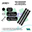 Mata Obeng Minus NAC NAgahori 3M4870 3M6050 3M7070 Hex 1/4" Slotted Bits 4,8mm 6mm 7mm 50mm 70mm - Special Bundling