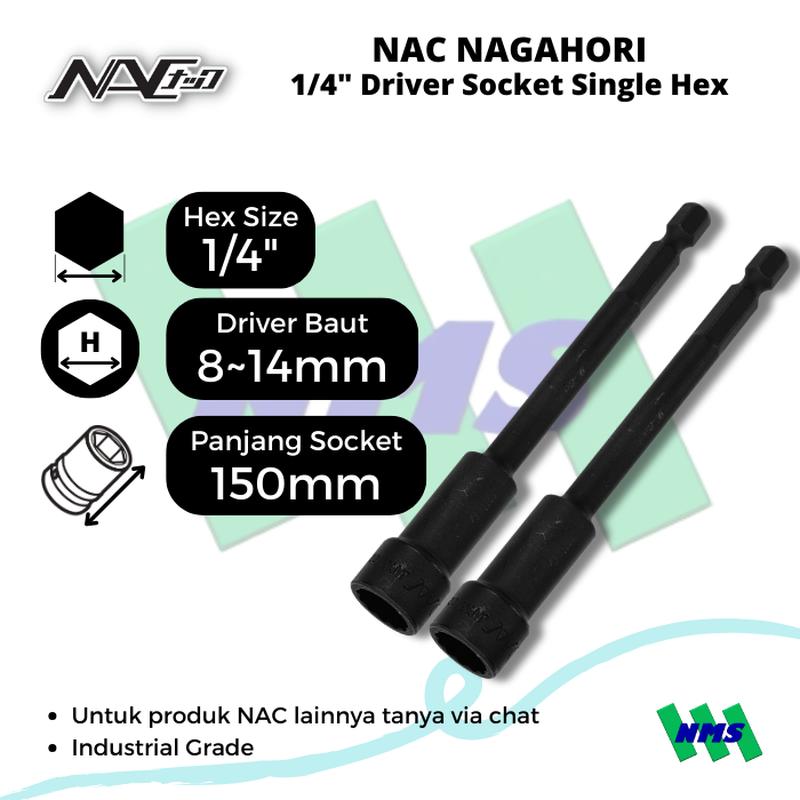 Mata Soket NAC Nagahori 3B08-14 Hex 1/4" Bit Driver Socket 8~14mm Panjang 150mm - Special Bundling