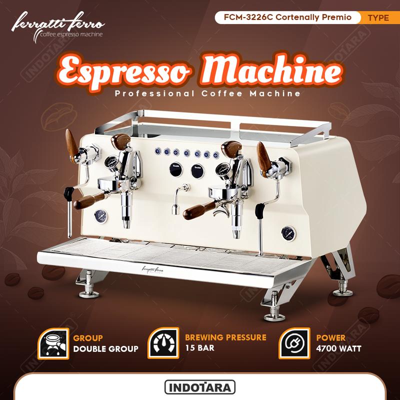 Mesin Kopi Espresso / Espresso Machine Ferratti Ferro FCM-3226C Cortenally Premio