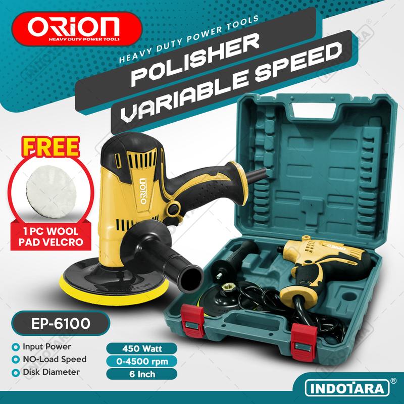 Mesin Poles 6 Inch / Polisher Machine / Mesin Polisher Orion EP-6100