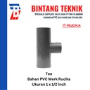 Reducer Tee (Vlok Tee) 1" x 1/2" inch PVC Rucika AW