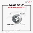 GRIP-ON ROUND DIE – GRIP-ON MATA SENAI BUNDAR – UKURAN MATA 1,5”– PERBAIKI BENTUK & DERAT LUAR BAUT