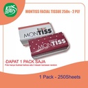 Tissue / Tisu MONTISS Facial 250s - 2PLY