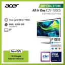 ACER ASPIRE ALL IN ONE DESKTOP AIO C27-195ES-CU7-115U 27" INTEL CORE ULTRA 7 155U RAM 8GB STORAGE 512GB SSD INTEL GRAPHICS
