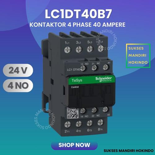 Kontaktor 4P 40A 4 Phase 40 Ampere LC1DT40B7 24V 4NO ORI Contactor Schneider
