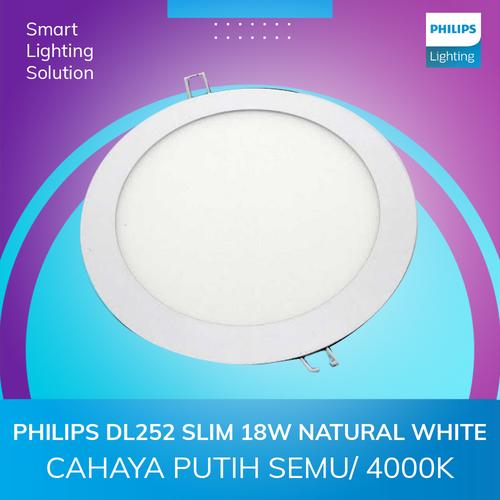 PHILIPS DL252 SLIM 18W NATURAL WHITE - CAHAYA PUTIH SEMU / 4000K
