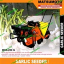 Mesin Tanam Bawang Putih / Garlic Seeder Matsumoto 8 hp