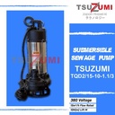 Pompa celup Submersible pump air kotor 2 inch 3 phase Tsuzumi Japan