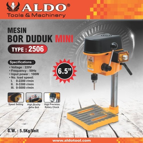 MESIN BOR DUDUK MINI 6.5 INCH TYPE 2506 ALDO