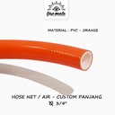 TJAP MATA / CAP MATA Selang Net PVC 3/4" Orange (Custom Panjang)