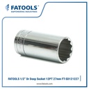 FATOOLS 1/2" Dr Deep Socket 12PT 27mm Metric Kunci Sock Panjang Wall