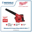 MILWAUKEE M18 BBL Compact Leaf Blower Mesin Peniup Daun Cordless