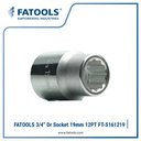 FATOOLS 3/4" Dr Socket 12PT 19mm Kunci Sock Metric S161219