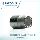 FATOOLS 3/4" Dr Socket 3/4" 12PT Imperial S1612-3/4 Kunci Sock