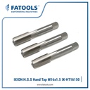 FATOOLS IX-HT16150 IXION HSS Hand Tap M16 X 1.5 Drat Ulir Baut
