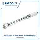 FATOOLS 3/8" Dr Torque Wrench 10-60 Nm Kunci Momen Torsi FT-GM2060