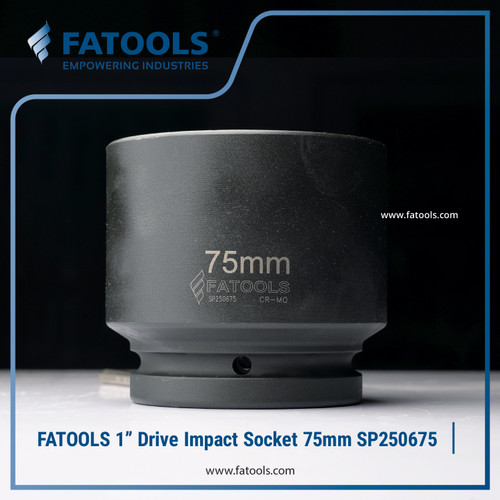 FATOOLS 1" Dr Impact Socket 75mm 6PT Metric Kunci Sock SP250675