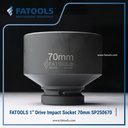FATOOLS 1" Dr Impact Socket 70mm 6PT Metric Kunci Sock SP250670