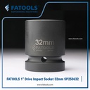 FATOOLS 1" Dr Impact Socket 32mm 6PT Metric Kunci Sock SP250632