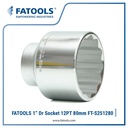 FATOOLS S251280 1" Dr Socket 12PT 80mm Kunci Sock Vanadium