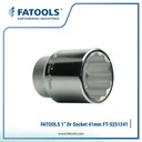 FATOOLS S251241 1" Dr Socket 12PT 41mm Kunci Sock