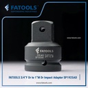 FATOOLS SP1925AD - 3/4" IMPACT ADAPTOR SIZE 3/4FX1M