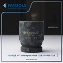 FATOOLS S1906-1.3/8 - 3/4" IMPACT SOCKET 6PT IMPERIAL SIZE 1.3/8"