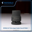 FATOOLS 3/4" DR IMPACT SOCKET 21mm 6PT Kunci Sock SP190621