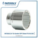 FATOOLS 12PT S161255 - 3/4" SOCKET 6PT 12PT SIZE 55