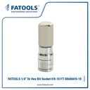 FATOOLS S0606HX-10 - 1/4" SOCKET HEX BIT SIZE M10