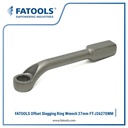 FATOOLS J2627SWM - OFFSET RING SLOGGING WRENCH METRIC SIZE 27