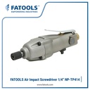 FATOOLS NP-TP414 Air Impact Screwdriver 1/4" Obeng Bor Angin