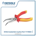 FATOOLS PBN08-I 1000V Bent Long Nose Plier 8" Tang Listrik Isolasi