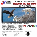 VIDEOTRON P4 SMD RGB INDOOR PAKET JADI UK 96 X 192CM - JNJ TALLED
