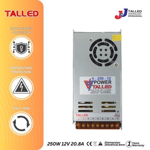 POWER SUPPLY INDOOR 12V 250W 20.8A TALLED GARANSI 1 TAHUN