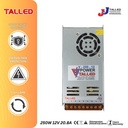 POWER SUPPLY INDOOR 12V 250W 20.8A TALLED GARANSI 1 TAHUN