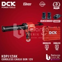 DCK Cordless Caulk Gun 12 V Mesin Tembak Sealant Silikon KDPJ12AK 12v