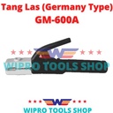Tang Stang Las Tipe Germany GM-600A WIPRO