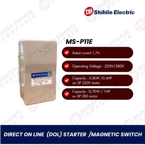 DOL Starter / Magnetic Switch MS-P11E 1,7A~9A Shihlin 220V / 380V