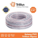 Selang Air PVC Trilliun Hiprex 3/4" Inch - 50 Meter